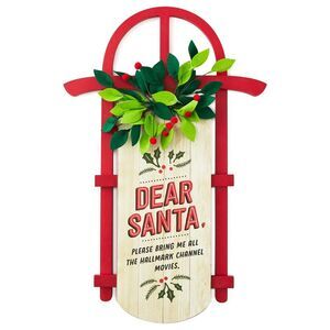 Hallmark Dear Santa Hallmark Channel Movies 12.75 x 20" Sled Quote Wall Sign NEW